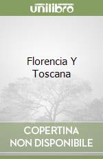 Florencia Y Toscana libro