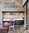 House stories. Old vs new. Ediz. illustrata libro