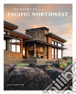 Architects of the Pacific northwest libro