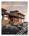 Architects of the Pacific northwest libro