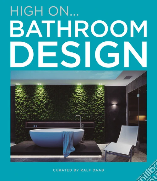 Hign on... Bathroom design