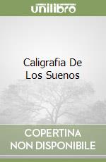 Caligrafia De Los Suenos