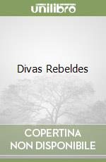 Divas Rebeldes libro