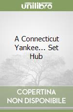 A Connecticut Yankee... Set Hub libro