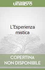 L'Esperienza mistica