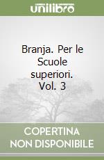 Branja. Per le Scuole superiori. Vol. 3 libro
