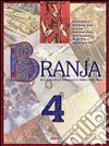 Branja. Per le Scuole superiori. Vol. 4 libro