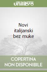 Novi italijanski bez muke libro