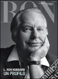 L. Ron Hubbard: un profilo