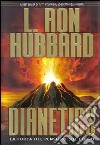 Dianetics. La forza del pensiero sul corpo libro