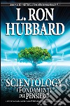 Scientology. I fondamenti del pensiero libro