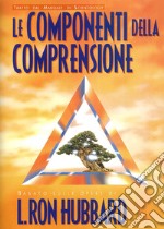 Le componenti della comprensione libro