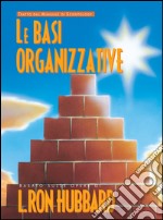 Le basi organizzative libro