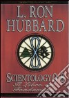 Scientology 0-8. Il libro dei fondamenti libro