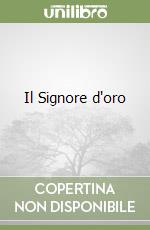 Il Signore d'oro libro