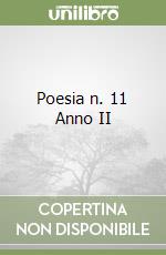 Poesia n. 11 Anno II libro