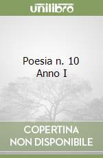 Poesia n. 10 Anno I libro