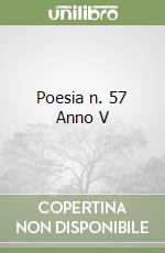 Poesia n. 57 Anno V libro