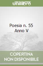 Poesia n. 55 Anno V libro
