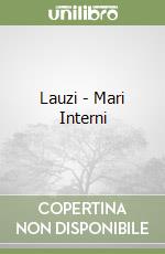 Lauzi - Mari Interni libro