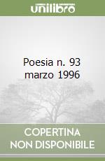 Poesia n. 93 marzo 1996 libro