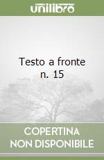 Testo a fronte n. 15 libro