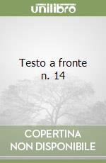 Testo a fronte n. 14 libro