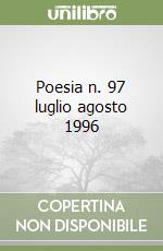 Poesia n. 97 luglio agosto 1996 libro