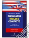 Dizionario inglese compatto libro di Romeo Nicoletta Nocentini A. (cur.)