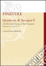 Quaderni di Synapsis. Vol. 5: Finestre