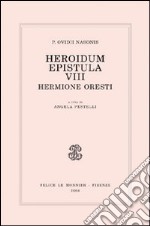 Heroidum epistula VIII. Hermione Oresti libro