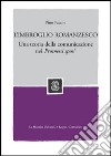 L'imbroglio romanzesco. Una teoria della comunicazione nei Promessi sposi libro di Fasano Pino