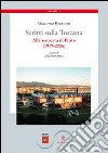 Scritti sulla Toscana. Vol. 2: Alla scoperta di Prato (1979-2006) libro