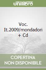 Voc. It.2009/mondadori + Cd libro