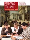 Affresco italiano C1. Corso di lingua italiana per stranieri libro di Trifone Maurizio Filippone Antonella Sgaglione Andreina