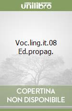 Voc.ling.it.08 Ed.propag. libro