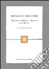 DesCartes et desLettres. «Epistolari» e filosofia in Descartes e nei cartesiani libro