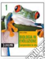 Biologia in evoluzione. Per le Scuole superiori. C libro