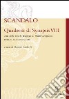 Quaderni di Synapsis. Vol. 8: Scandalo libro