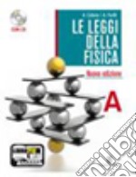 Le leggi della fisica. Vol. A: Meccanica classica- libro