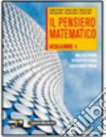 Il pensiero matematico. Con Statistica. Per il bie libro