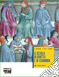 A scuola di diritto e di economia. Con fascicolo s libro