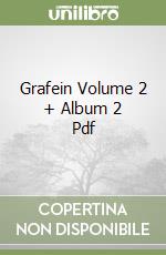 Grafein Volume 2 + Album 2 Pdf libro