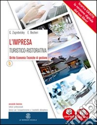 L'impresa turistico-ristorativa. Per gli Ist. prof libro