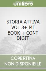 STORIA ATTIVA VOL 3+ ME BOOK + CONT DIGIT libro