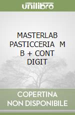 MASTERLAB PASTICCERIA   M B  + CONT  DIGIT libro