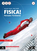 Fisica pensare l'universo. Ediz. tech. Per i Licei e gli Ist. magistrali. Con e-book. Con espansione online. Vol. 1