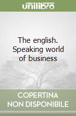 The english. Speaking world of business libro