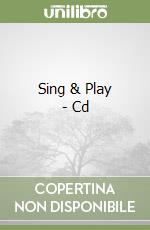 Sing & Play - Cd libro