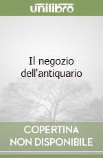 Il negozio dell'antiquario libro